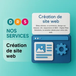Création de site web - Digital Rise Solution - Digital Marketing Agency